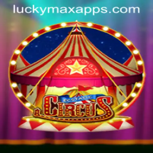 Discover the Joyful World of EcstaticCircus: A Thrilling Experience with LuckyMax App