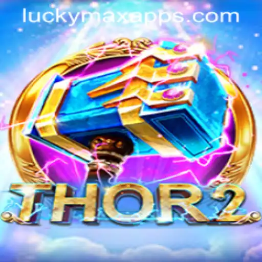 Exploring the Exciting World of Thor2: Unleashing the Thunder on the LuckyMax App